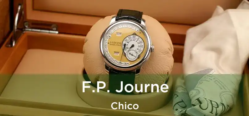  F.P. Journe Chico