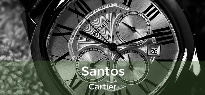  Santos Cartier